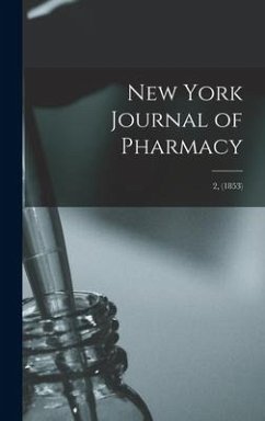 New York Journal of Pharmacy; 2, (1853) - Anonymous