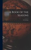 A Book of the Seasons