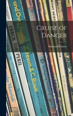 Cruise of Danger - Innes, Hammond