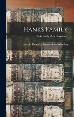Hanks Family; Hanks Family - Miscellaneous (2)