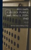Millsaps College Purple and White, 1939-1940; 1939-1940