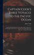 Captain Cook's Three Voyages to the... - Bild 1