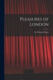 Pleasures of London