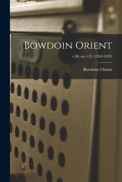 Bowdoin Orient; v.88, no.1-21 (1958-1959)