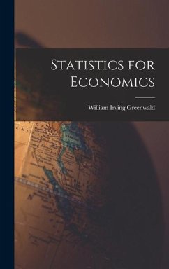 Statistics for Economics - Greenwald, William Irving