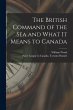 The British Command of the Sea and What... - Bild 1