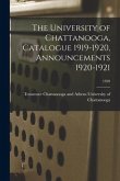 The University of Chattanooga, Catalogue 1919-1920, Announcements 1920-1921; 1920