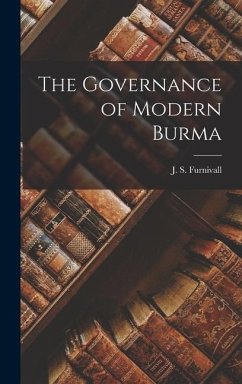 The Governance of Modern Burma