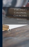 Virginia's Colonial Churches