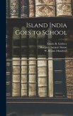 Island India Goes to School