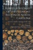 Forest Resources of the Piedmont Region of North Carolina; no.6