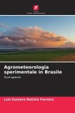 Agrometeorologia sperimentale in Brasile
