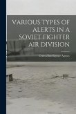 Various Types of Alerts in a Soviet Fighter Air Division