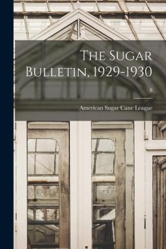 The Sugar Bulletin, 1929-1930; 8