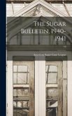 The Sugar Bulletin, 1940-1941; 19