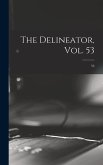 The Delineator, Vol. 53; 53