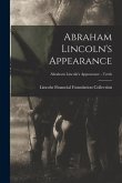 Abraham Lincoln's Appearance; Abraham Lincoln's Appearance - Teeth