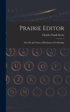 Prairie Editor - Steele, Charles Frank