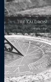The Kaldron