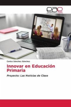 Innovar en Educación Primaria - Sánchez Sánchez, Carlos