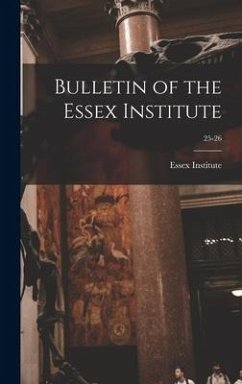 Bulletin of the Essex Institute; 25-26