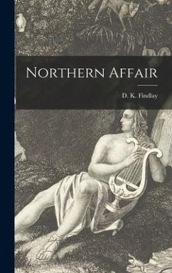 Northern Affair