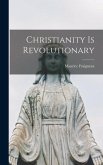 Christianity is Revolutionary