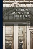 Fertilizer Experiments With Citrus Trees; B345