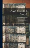 Lamb-Merrill Family: Lest Our Children Forget
