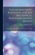 Electromagnetic Radiation and the... - Bild 1