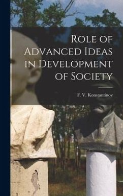 Role of Advanced Ideas in Development of Society