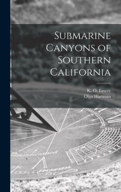 Submarine Canyons of Southern California - Hartman, Olga