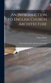 An Introduction to English Church Architecture