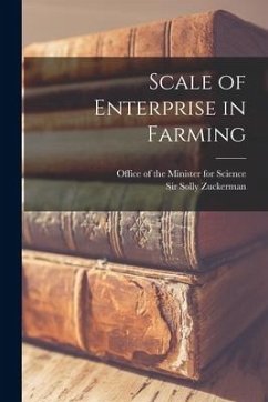Scale of Enterprise in Farming - Zuckerman, Solly