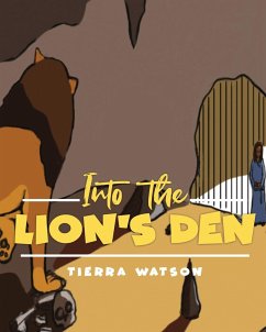 Into The Lion's Den - Watson, Tierra M