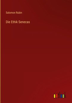 Die Ethik Senecas - Rubin, Salomon