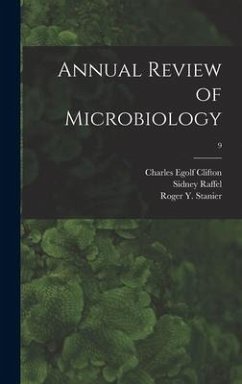 Annual Review of Microbiology; 9 - Clifton, Charles Egolf; Raffel, Sidney