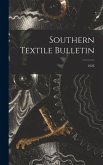 Southern Textile Bulletin; 1923