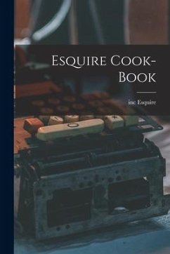 Esquire Cook-book - Esquire, Inc