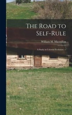 The Road to Self-rule