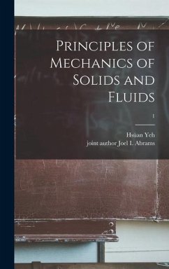 Principles of Mechanics of Solids and Fluids; 1 - Yeh, Hsüan