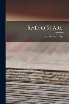 Radio Stars.; v. 2: no.6 (1933: Sep.) - Anonymous