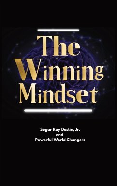 The Winning Mindset - Destin, Sugar Ray