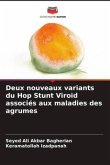 Deux nouveaux variants du Hop Stunt Viroid associés aux maladies des agrumes