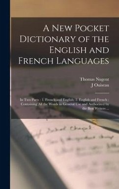 A New Pocket Dictionary of the English and French Languages [microform] - Ouiseau, J.