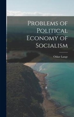 Problems of Political Economy of Socialism - Lange, Oskar