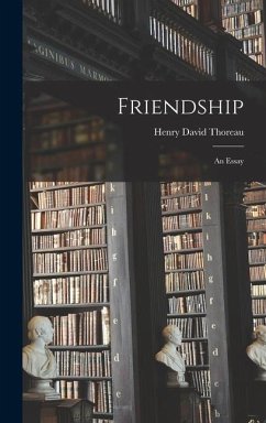 Friendship - Thoreau, Henry David