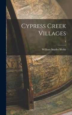 Cypress Creek Villages; 4 - Webb, William Snyder