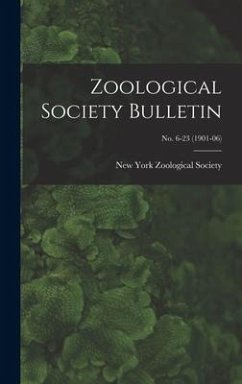 Zoological Society Bulletin; no. 6-23 (1901-06)