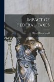 Impact of Federal Taxes